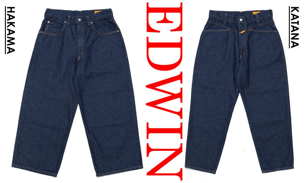 90年代のデニムを復刻「EDWIN」 -KATANA,HAKAMA Denim- | RUDO-WEB